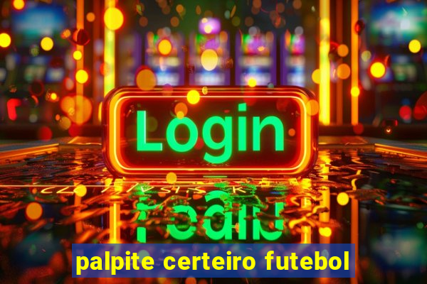 palpite certeiro futebol